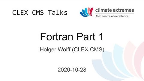 Basics of Fortran Part 1