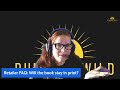 Retailer FAQ: Will the book stay in print?