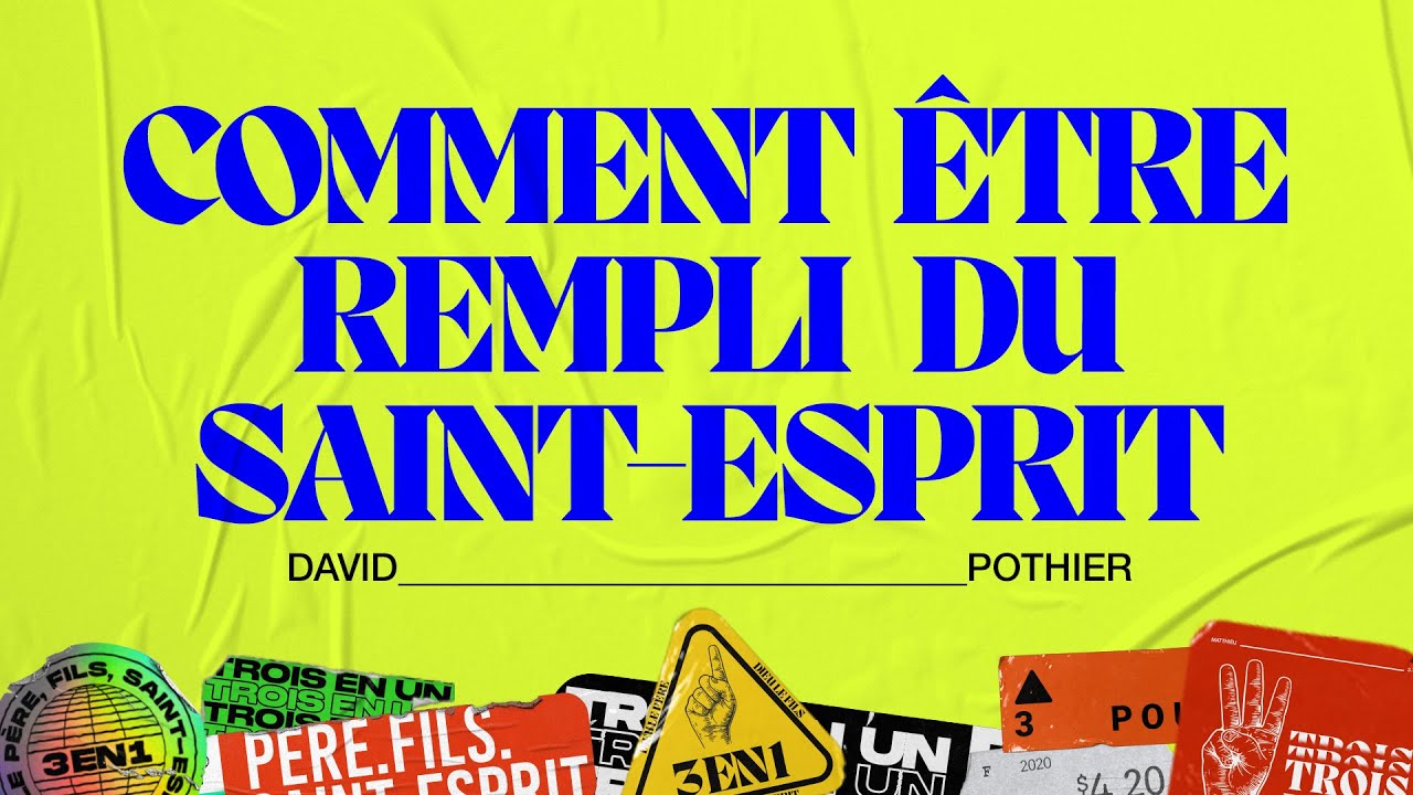 Comment être rempli du SaintEsprit David Pothier YouTube