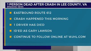 VSP: Crash in Lee County leaves one dead, driver identified