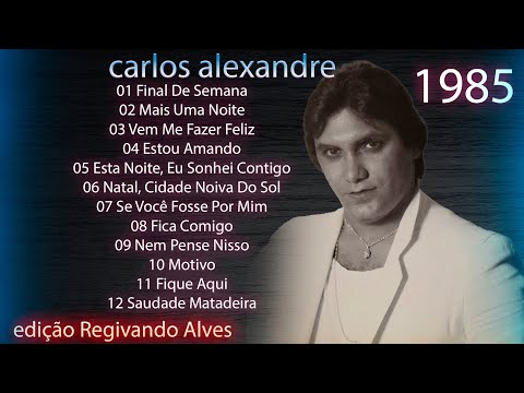 Carlos Alexandre-1985 cd completo