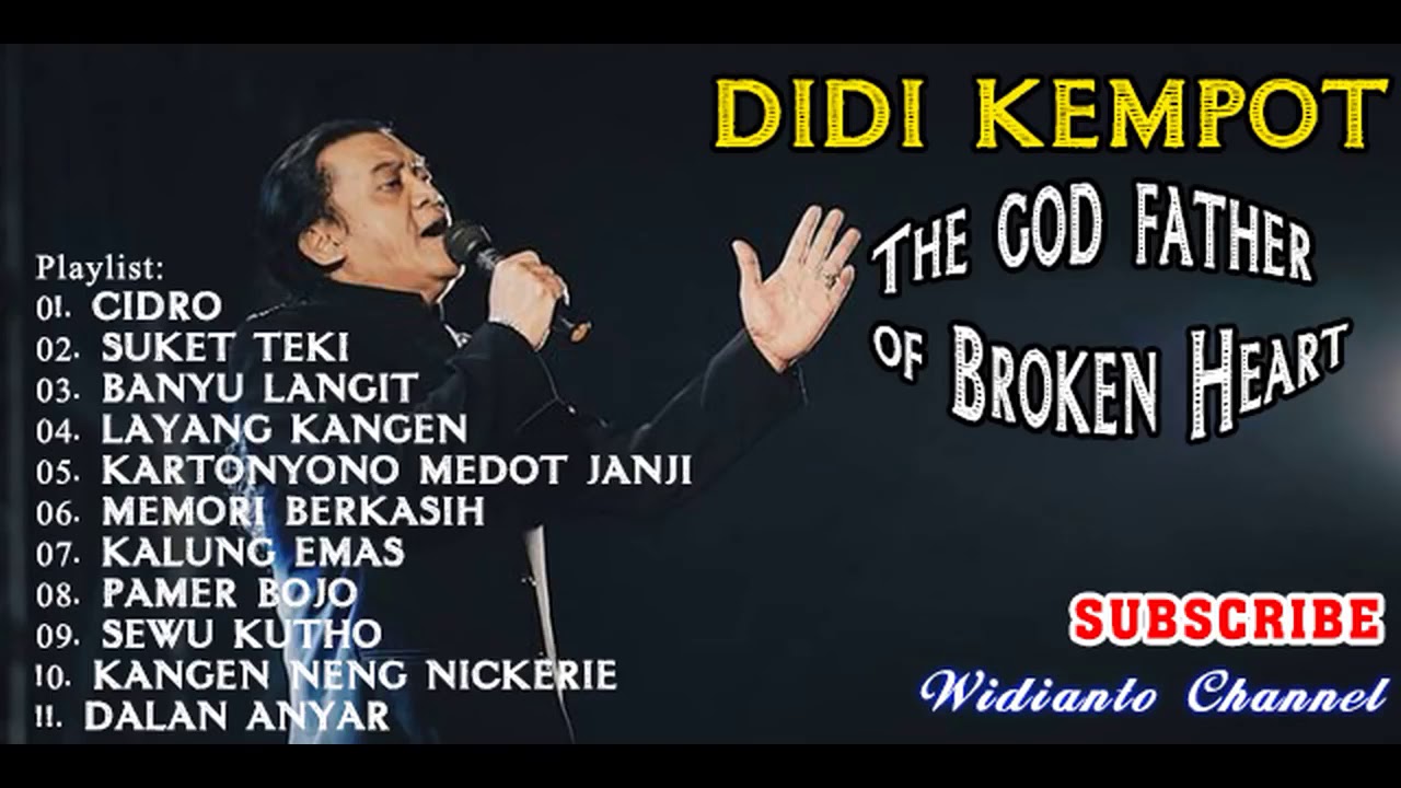 The God Father Didi Kempot full Album YouTube The God Father Didi Kempot full Album YouTube