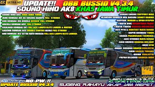 UPDATE BUSSID V4.3.4 !! OBB BUSSID V4.3.4 TERBARU SOUND HINO AK8 KHAS JATIM GRAFIK ETS2 SUPER HD 4K