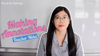 Making Annotations by Niña | Paulette College