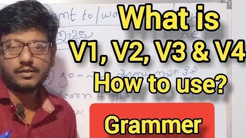 What is V1, V2, V3 & V4 and How to use English grammer(in kannada)