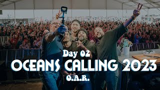 O.A.R. spends Saturday at Oceans Calling 2023