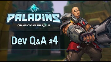 Paladins - Developer Q&A #4