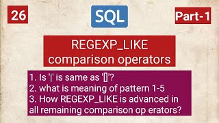 SQL- REGEXP_LIKE | part-1 | comparison operators