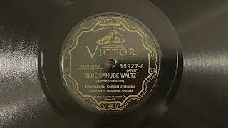 Blue Danube Waltz - International Concert Orchestra - 1928