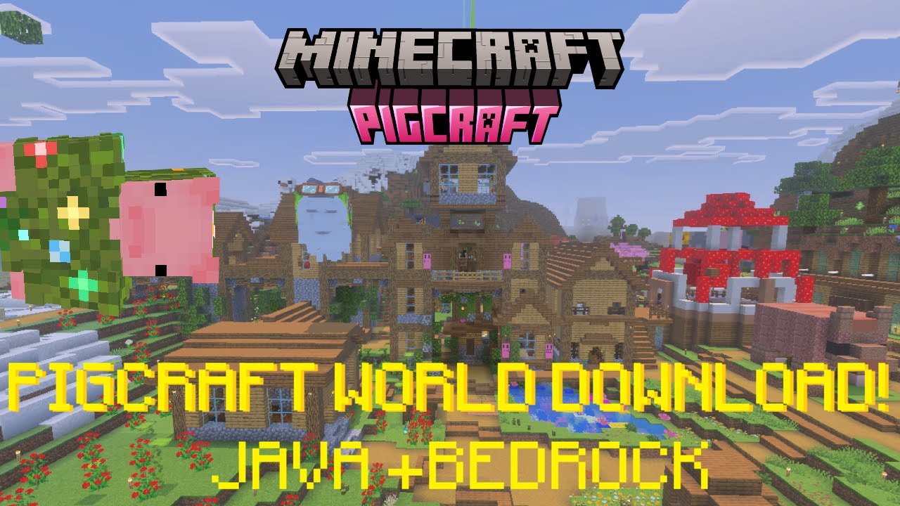 Pigcraft SMP World Download!
