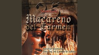 Video thumbnail of "El Carmen de Salteras - Macarena"