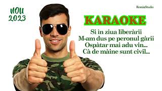 Karaoke 🌟 In ziua liberarii 💥 [NOU-2023] Negativ cu versuri