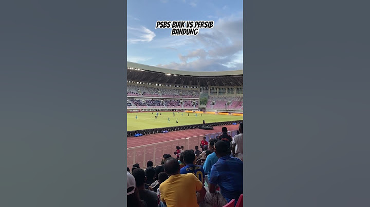 Liga 1 Psbs biak vs persib bandung #psbsbiak #liga1 #persib #persibbandung