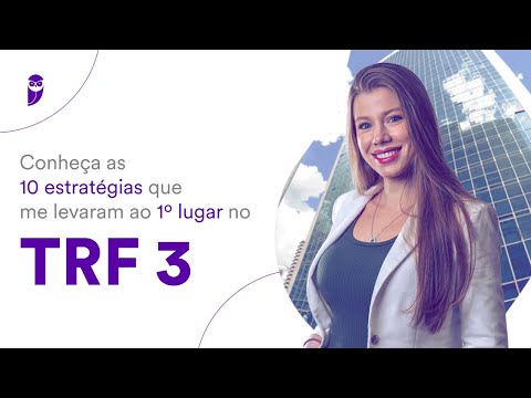 Conheça as 10 estratégias que me levaram ao 1º lugar no TRF 3