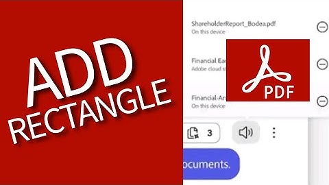 How to Add Rectangle in Adobe Acrobat 2025?