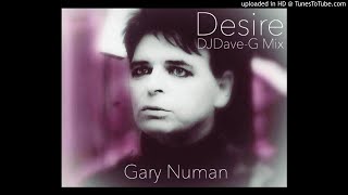 Gary Numan - Desire (DJ DaveG mix)