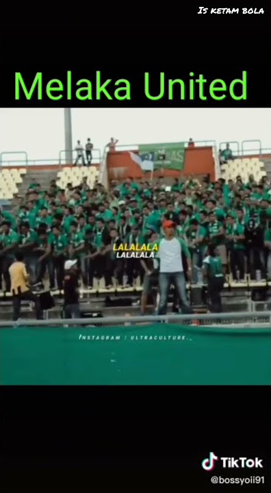 Demi Kebanggaan Melaka - Ultras Taming Sari