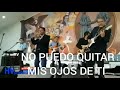 NO PUEDO QUITAR MIS OJOS DE TI-CARLOS HURTADO &amp; LOS EMULOS