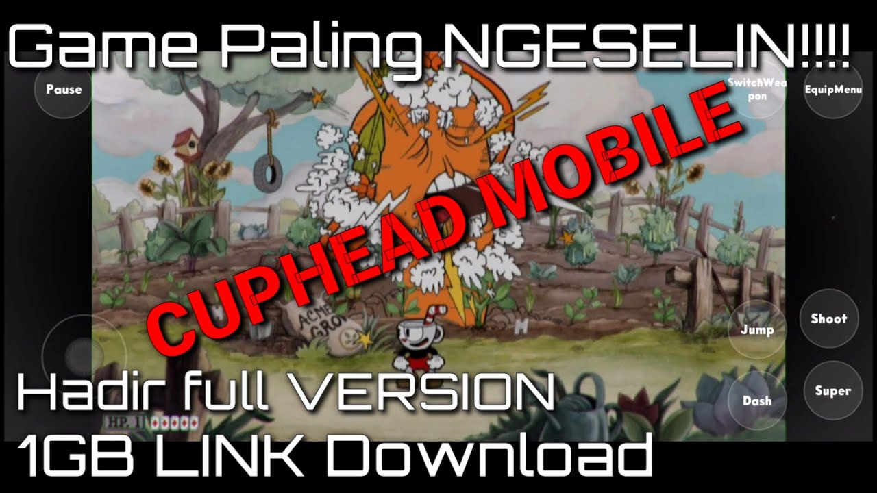 Cuphead mobile terbaru 2022!!!kini hadir di android full version