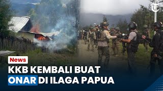 KKB Kembali Berulah, Bakar Rumah Warga hingga Baku Tembak dengan Anggota TNI-Polri