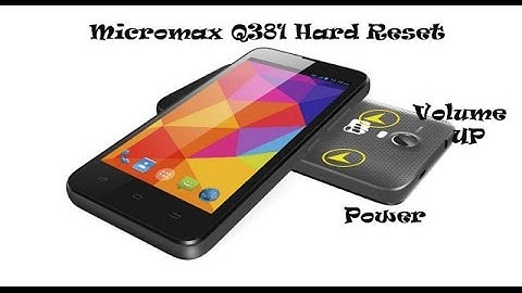Micromax Bolt Q381 Hard Reset