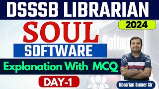 DSSSB LIBRARIAN 🔴 Special Topic :- Soul Software 🔴 DSSSB LIBRARIAN By Librarian Sumer Sir screenshot 5