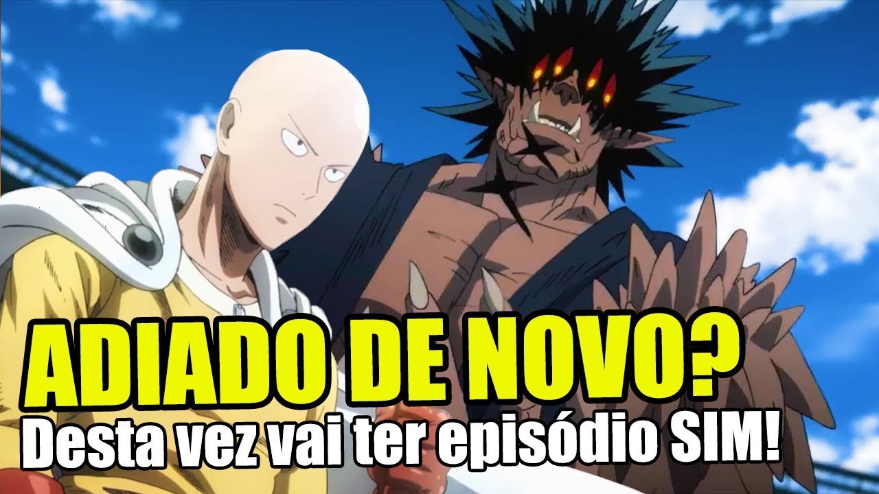 One-Punch Man 2: Episódio 21 foi adiado, e tem nova data de