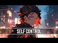 Nightcore  self control