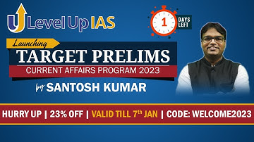 Current Affairs Target Prelims for CSE 2023 By Santosh Kumar