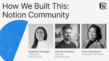 Make with Notion 2025: How We Built This – Community Edition (Alejandra, Dave, Jenny)