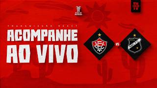 VITÓRIA X ABC | NARRAÇÃO AO VIVO | COPA DO NORDESTE 2026 | SEMIFINAL