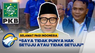 KAWAL PEMILU - Cak Imin: Ganti Nama, Tanda Bubarnya KKIR
