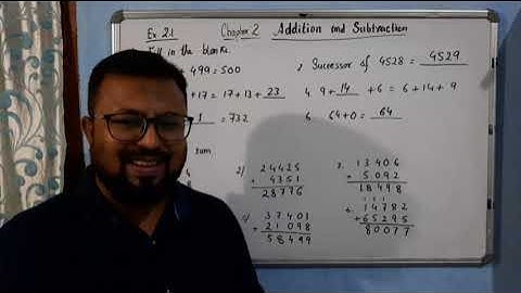 Class 4/ Chapter-2 Addition and Subtraction/ Exercise 2.1/ Q.A and Q.B/ ncert.mp4