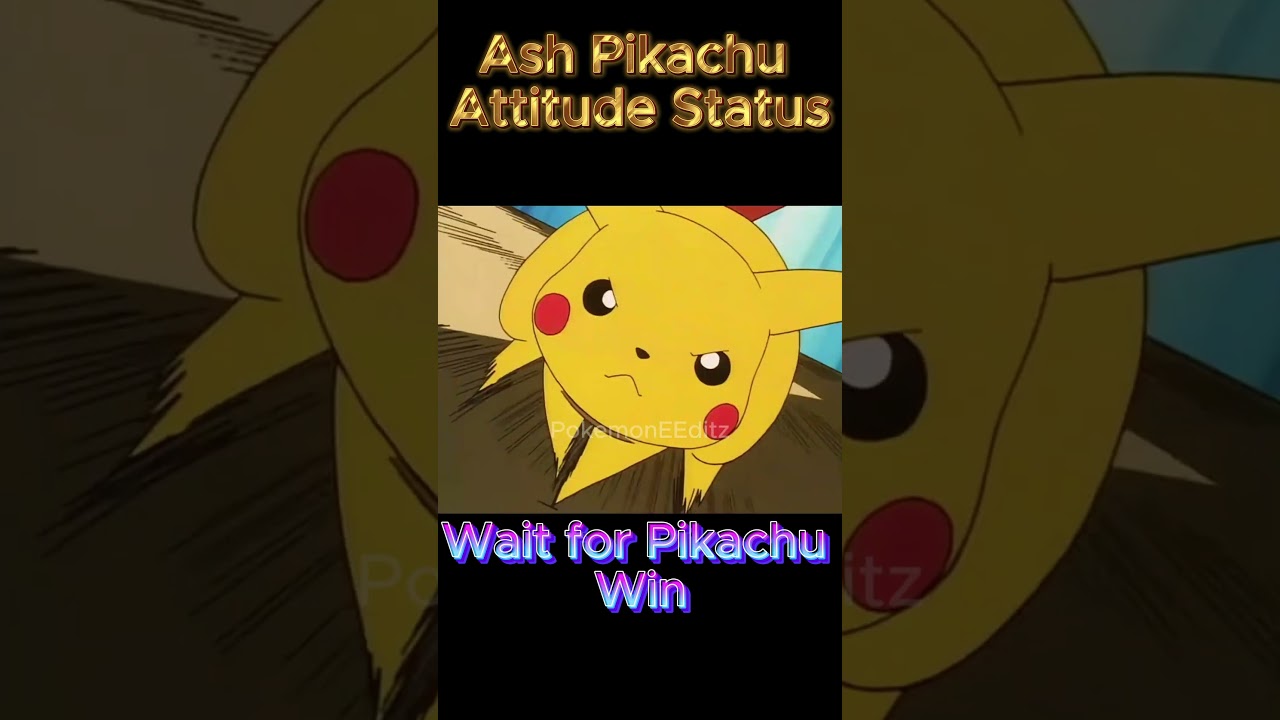 ASH Pikachu Attitude Status 🥶💀☠️