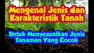 Download lagu Pertanian - Macam-macam Jenis Tanah Dan Tanaman Yang Cocok.