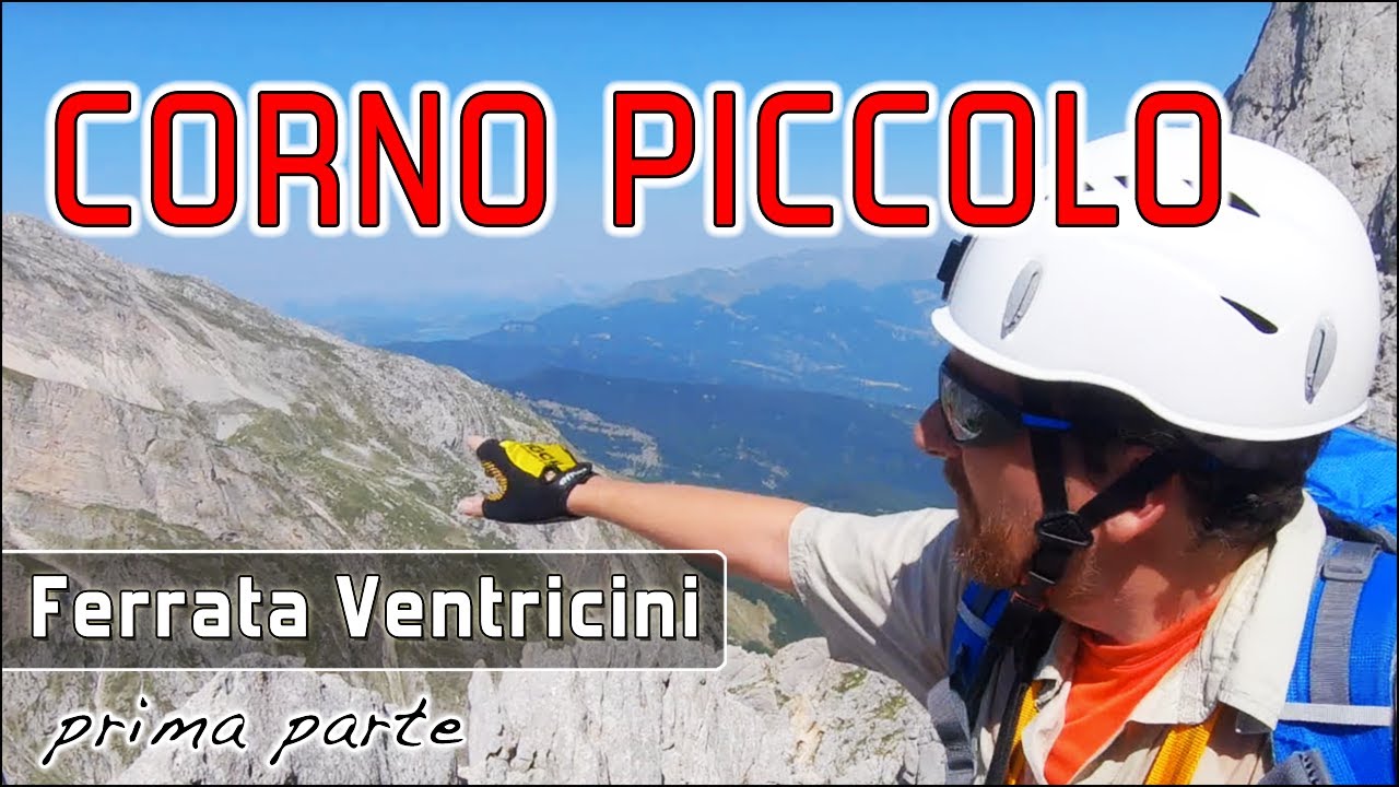 Gran Sasso: Ferrata Ventricini - Le vie ferrate del Corno Piccolo parte I