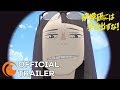 Keep Your Hands Off Eizouken! | OFFICIAL TRAILER