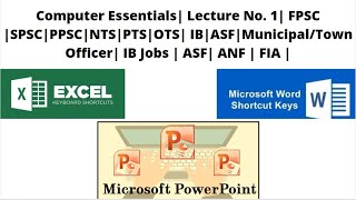Computer Essentials| Lec.No. 01 | FPSC | SPSC | Municipal/Town Officer| PPSC | KPSC |BPSC| NTS |
