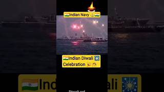 ?? Indian navy _Diwali? Celebration? ?||indiannavy diwali shortsviralvideo