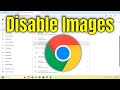 How To Disable Images on Google Chrome [Solution]