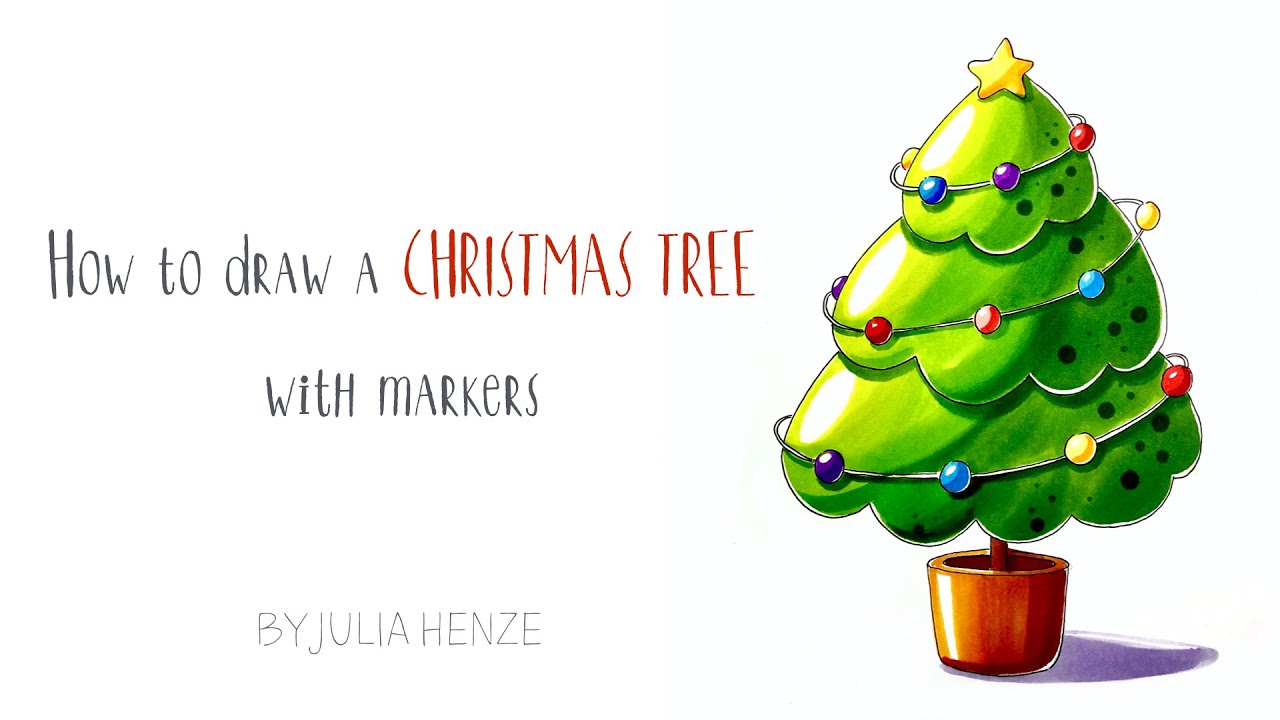 How to draw a Christmas Tree with markers 