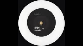 Orbital - Nothing Left (Way Out West Remix)