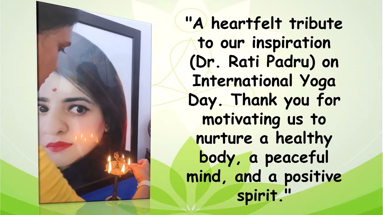Rati’s Study Centre for Excellence - Yoga Day Celebration and Closing Ceremony of Summer Camp