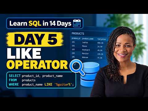 Learn SQL in 14 Days | Day 5: LIKE and NULL