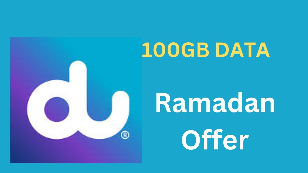 Du ramadan 2023 offer 100GB data activate now