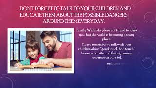 Why you should be using Family Watchdog!