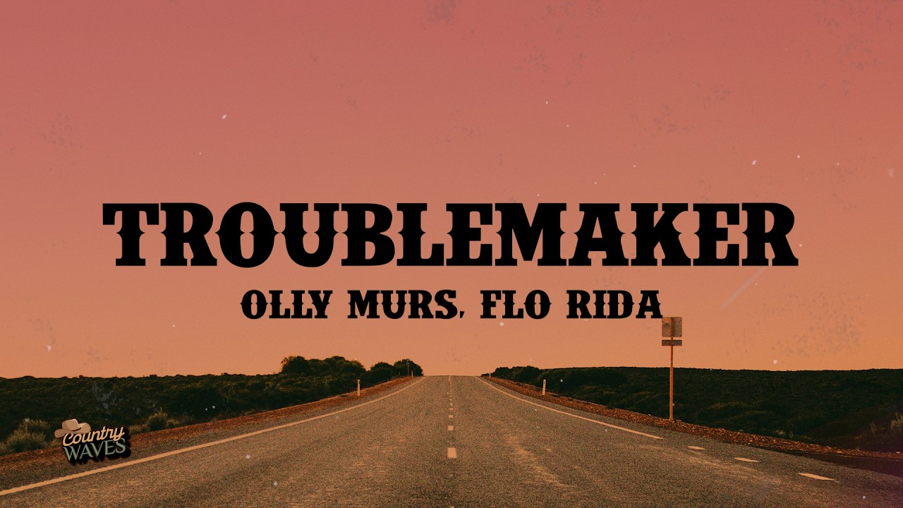 Olly Murs - Troublemaker (Lyrics) ft. Flo Rida