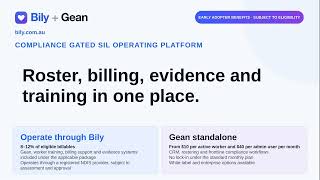 Bily + Gean: SIL Operating Pathway, Compliance, Rostering and Billing