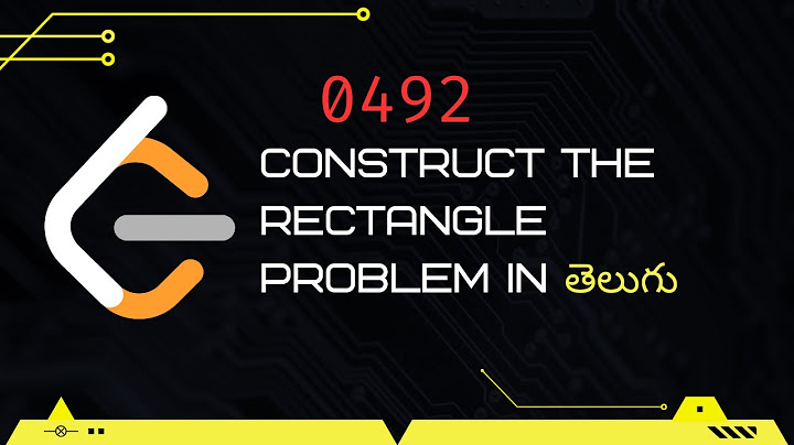 Construct the Rectangle (Leetcode 492) in Telugu