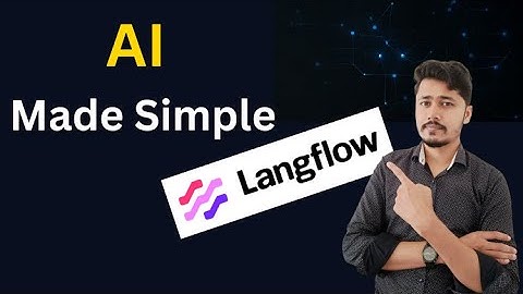 Langflow Tutorial | Build RAG Apps & Agentic AI Without Coding